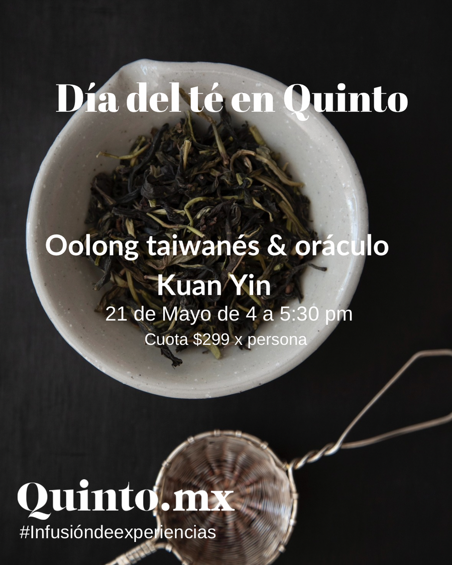 21 de Mayo ¡Día del té en Quinto!